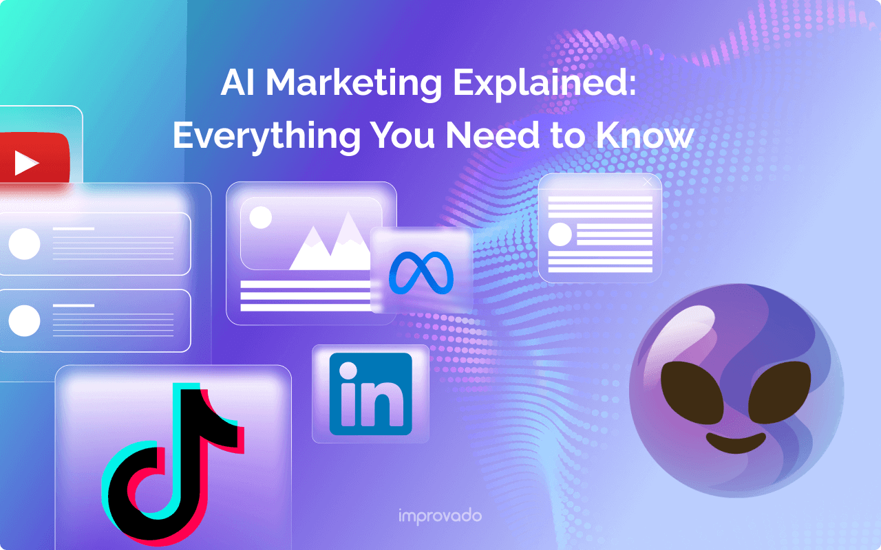 AI Marketing Explained: What You Need to Know